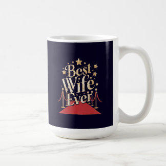 Caneca De Café Melhor Esposa de Todos os Tempos