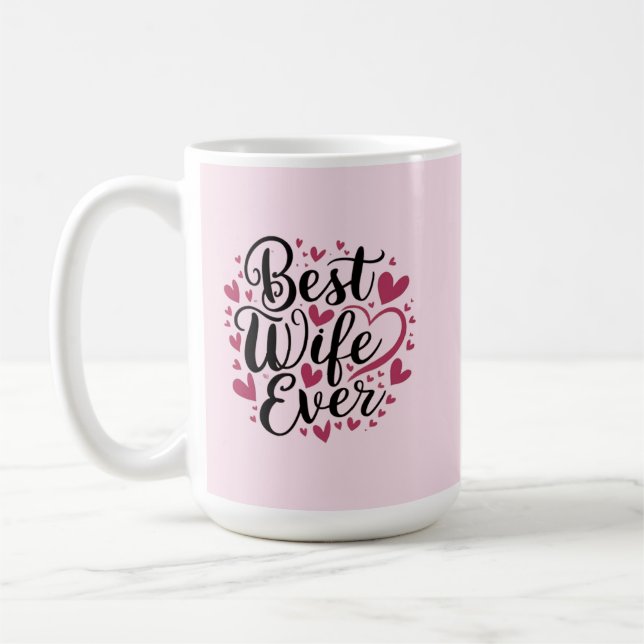 Caneca De Café Melhor esposa de todos os tempos  (Esquerda)