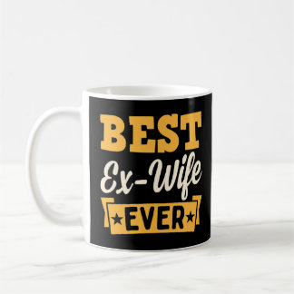 Caneca De Café Melhor Ex-Esposa Festa De Divórcio Engraçado
