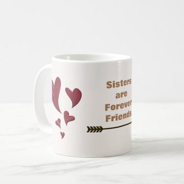 Caneca De Café Melhor Irmã Amiga Para Sempre Corações (Frente Esquerda)