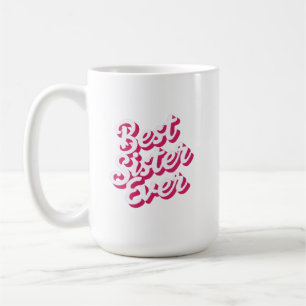 Caneca De Café Melhor Irmã de Todos os Tempos