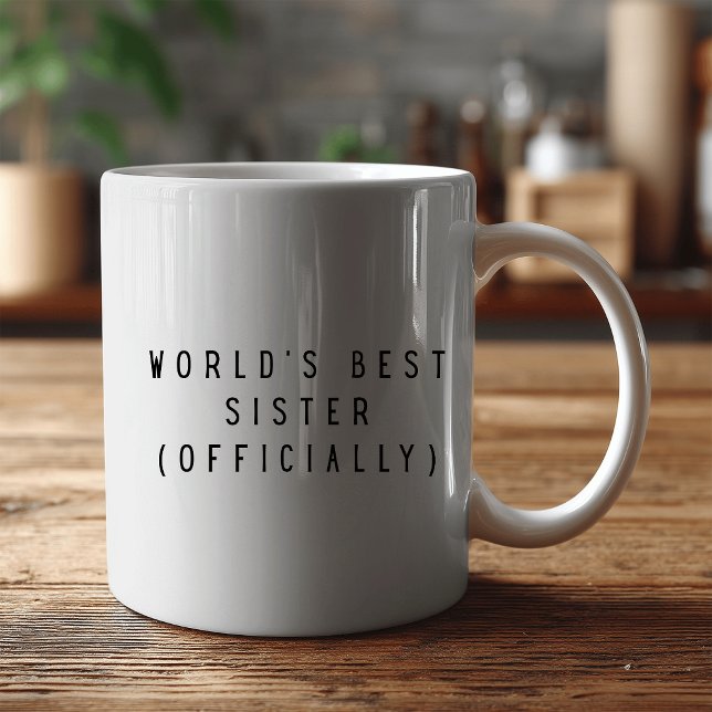 CANECA DE CAFÉ MELHOR IRMÃ DO MUNDO - OFICIALMENTE  (Criador carregado)