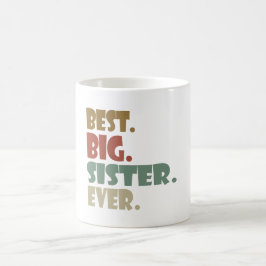 Caneca De Café Melhor Irmã Mais Velha de Todos os Tempos Irmã Mai