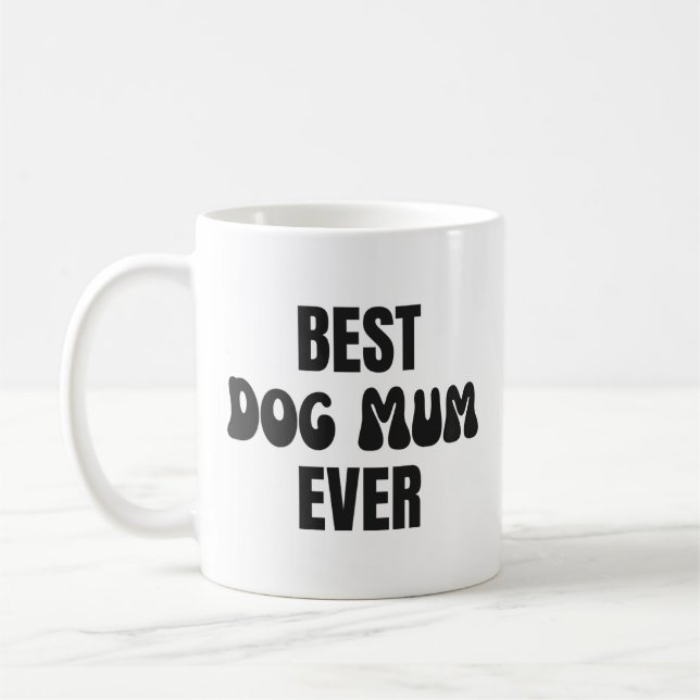Caneca De Café Melhor Mãe De Cachorro (Esquerda)