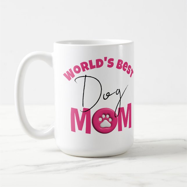 Caneca De Café Melhor Mãe de Cachorro do Mundo (Esquerda)