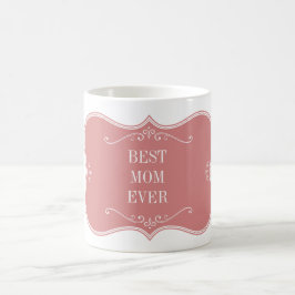 CANECA DE CAFÉ MELHOR MÃE DE TODOS OS TEMPOS!PINK FOSCO DE QUADRO