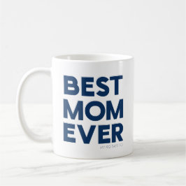 Caneca De Café Melhor Mãe do Mundo Engraçado Azul Marinho