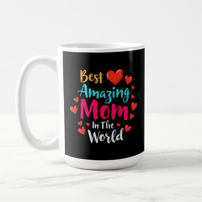 Caneca De Café Melhor Mãe Incrível Do Mundo Presente Para A Mãe (Esquerda)