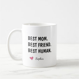 Caneca De Café Melhor Mãe Melhor Amiga Melhor Humano Personalizad