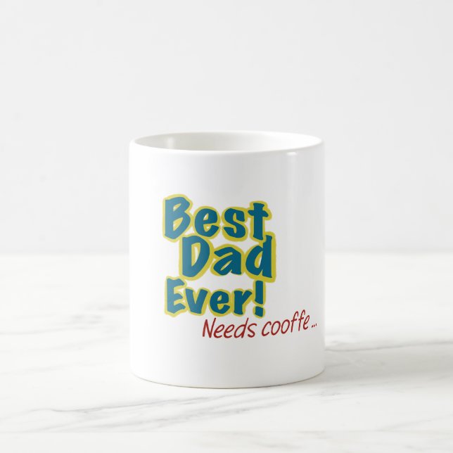 Caneca De Café Melhor Pai do Mundo Precisa de Café (Centro)