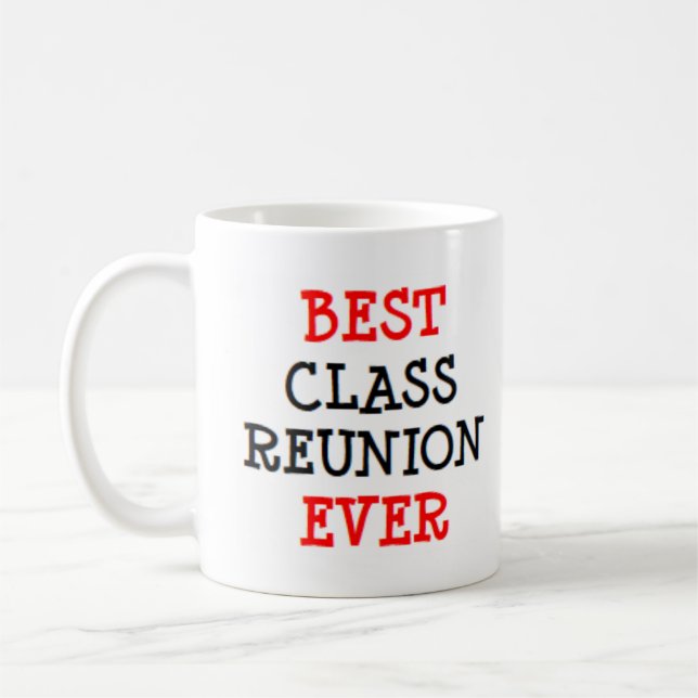 Caneca De Café melhor reencontro de turma de todos os tempos (Esquerda)