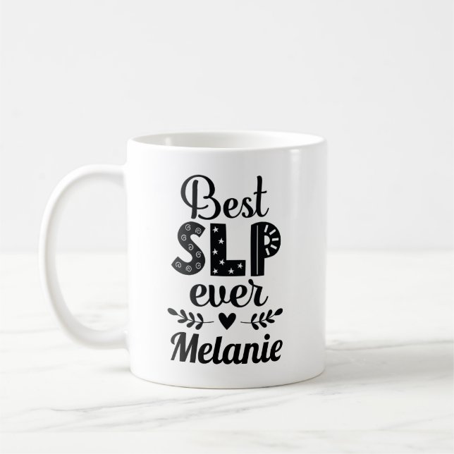 Caneca De Café Melhor SLP Terapista de Fala Nunca (Esquerda)