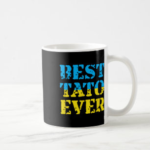 Caneca De Café Melhor Tato de Todos os Tempos Dia dos Pais Ucrâni