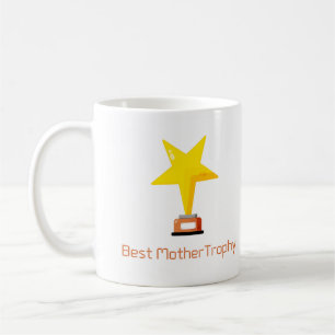 Caneca De Café Melhor troféu de mãe em um