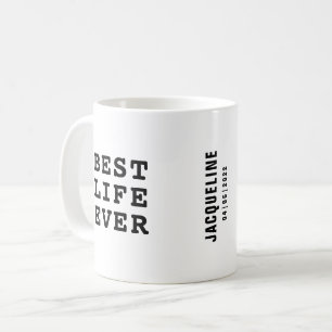 Caneca De Café Melhor vida personalizada de texto preto e branco