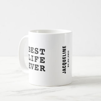 Caneca De Café Melhor vida personalizada de texto preto e branco