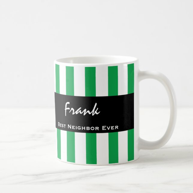 Caneca De Café Melhor VIZINHO Alguma Vez GREEN Stripes Nome Perso (Direita)