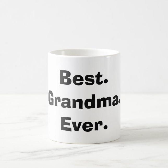 Caneca De Café Melhor. Vovó. Nunca. Coffee Mug (Centro)