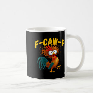 Caneca De Café Meme Engraçado do Galo F-caw-f Humor de Galinha En