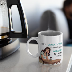 Caneca De Café Menina de Pin-up—Eu Acordar para Beber café