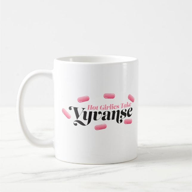 Caneca De Café Meninas Quentes Tomar Vyvanse 10 mg (Esquerda)