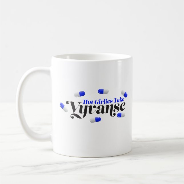 Caneca De Café Meninas Quentes Tomar Vyvanse 50 mg (Esquerda)