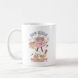 Caneca De Café Meninas Quentes Vão Para A Terapia Sensibilização