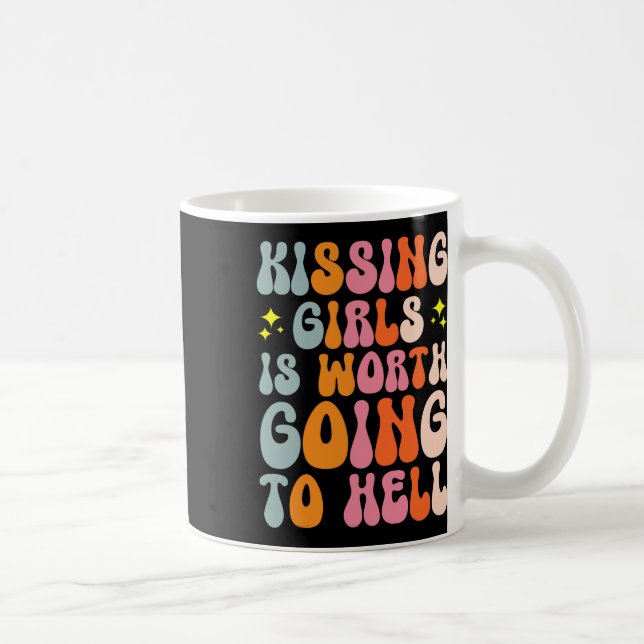 Caneca De Café Meninas Vale A Pena Ir Para O Inferno (Direita)