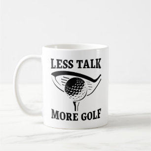 Caneca De Café Menos Conversar Mais Golfe