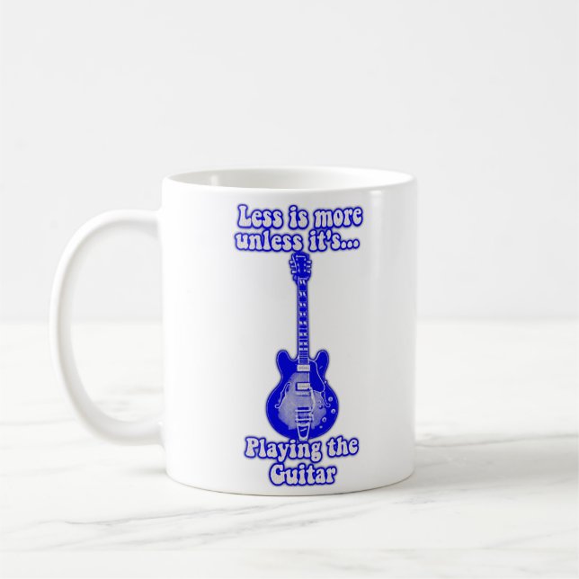 Caneca De Café Menos é mais a menos que esteja tocando violão (Esquerda)