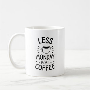 Caneca De Café menos segunda-feira mais café, citação engraçada d