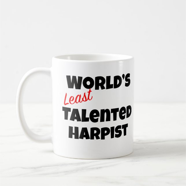 Caneca De Café Menos talentoso Presente de Túmulos de Harpist (Esquerda)