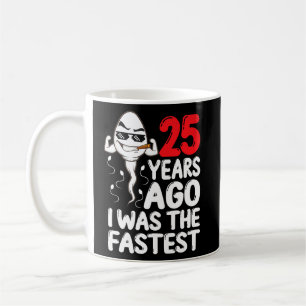 Caneca De Café Mens 25 Birthday Gag Vestido Há 25 Anos Eu Era O