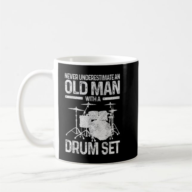 Caneca De Café Mens Drummer Presente Nunca Subestime Um Velho W (Esquerda)