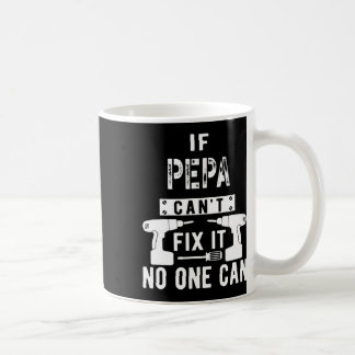 Caneca De Café Mens Se Pepa Não Consegue Corrigi-Lo Ninguém Pode 