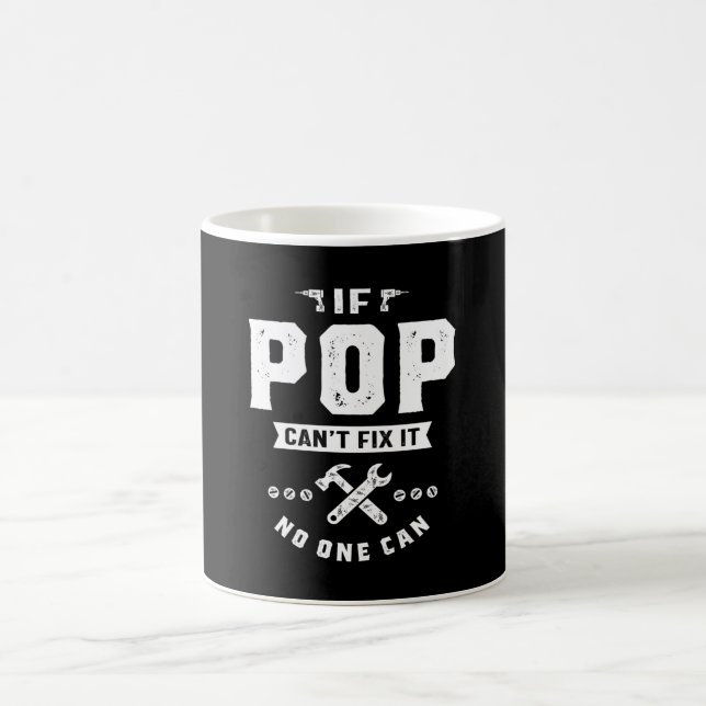 Caneca De Café Mens se Pop não consegue consertá-lo ninguém pode  (Centro)