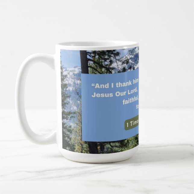 Caneca De Café Mensagem de Fé - Bíblia Verse - 1 Timothy 1-12 - (Esquerda)