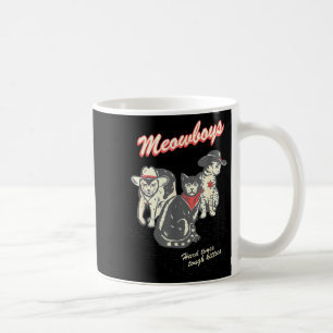 Caneca De Café Meowboys Tempos Difíceis Gatinhos Resistentes Gato