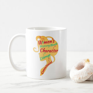 CANECA DE CAFÉ MÊS DA HISTÓRIA DA MULHER CARÁTER CORAGEM COMPROMI