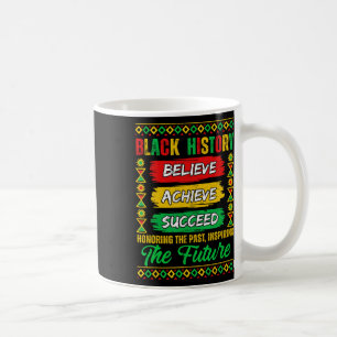 Caneca De Café Mês da História Negra Acredite Alcance Sucesso Mel