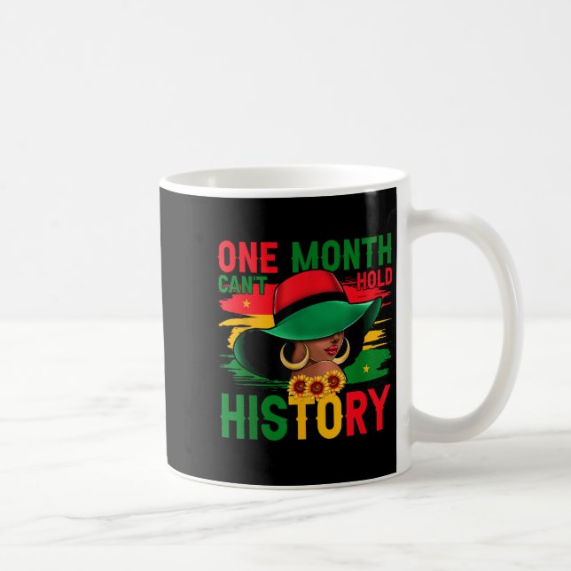 Caneca De Café Mês do Histórico Negro Um Mês não pode segurar nos (Direita)