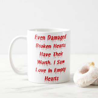 Caneca De Café Mesmo Corações Quebrados Danificados Têm Seu Desig