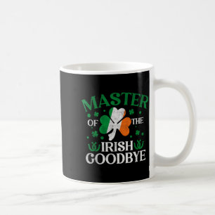 Caneca De Café Mestre Da Saída Irlandesa Tchau Lucky Dia De São P