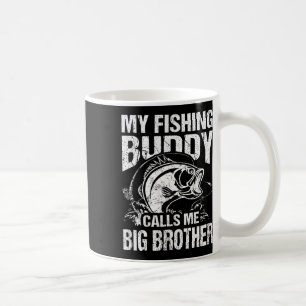Caneca De Café Meu Amigo De Pesca Me Chama Grande Irmão Pescador