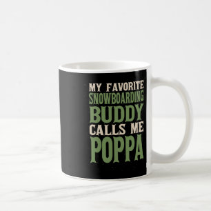 Caneca De Café Meu Amigo Favorito Snowboard Poppa Snowboarder D