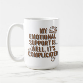 Caneca De Café Meu apoio emocional é… Bem, é complicado –