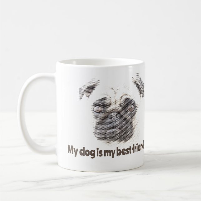 Caneca De Café Meu cachorro é meu melhor amigo. (Esquerda)