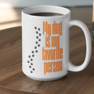Caneca De Café Meu Cachorro é Minha Pessoa Favorita Personalizáve