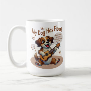 Caneca De Café Meu Cachorro Tem Uma Música De Ajuste De Fleas Uku