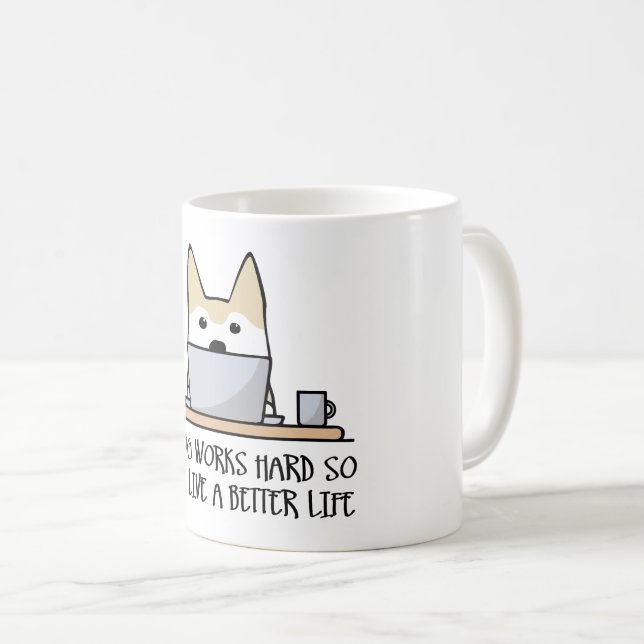Caneca De Café Meu cachorro trabalha duro (Frente Esquerda)